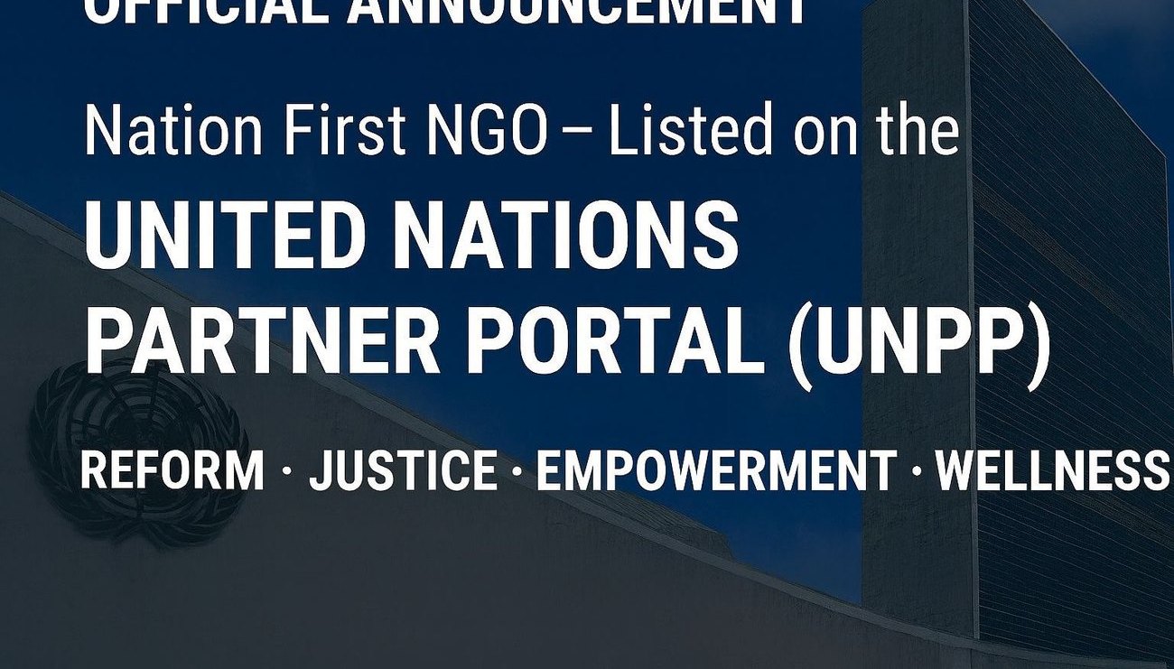 Nation First NGO listed on the United Nations Partner Portal (UNPP)